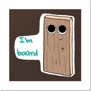 Bored Board Posters and Art